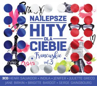 V/A Najlepsze hity dla Ciebie: Francuskie. Volume 3 3CD