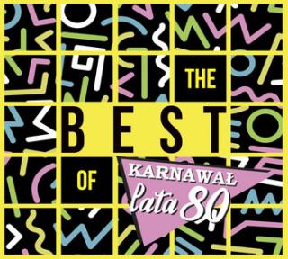 V/A The Best Of Karnawał - Lata 80-te 2CD