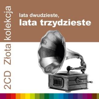 V/A Złota kolekcja: Lata 20, lata 30 2CD