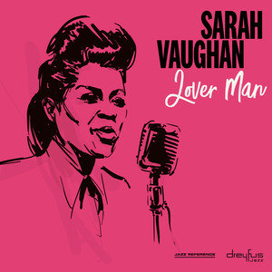 VAUGHAN SARAH,LOVER MAN (LP) 2019