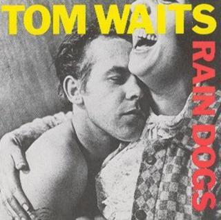 WAITS TOM Rain Dogs