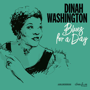 WASHINGTON DINAH,BLUES FOR A DAY (LP)