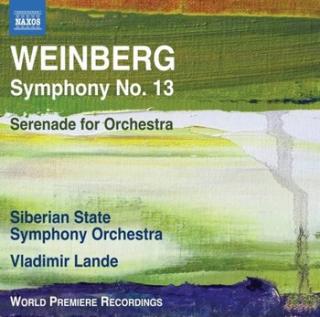 Weinberg: Symphony 13 Serenade for Orchestra