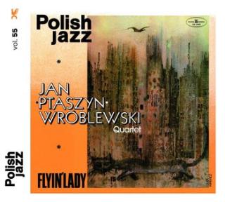 WRÓBLEWSKI JAN PTASZYN Flyin Lady. Volume 55