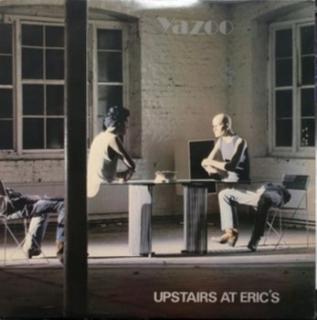 YAZOO,UPSTAIRS AT ERIC'S (LP) 1982