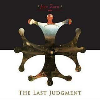 ZORN JOHN The Last Judgment