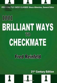 1001 Brilliant Ways to Checkmate