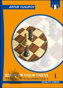 Build up your Chess 1 - Artur Yusupov (miękka okładka)