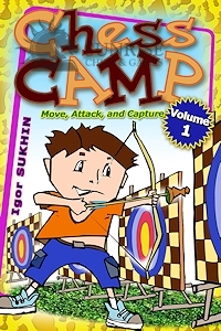 Chess Camp: Volume 1