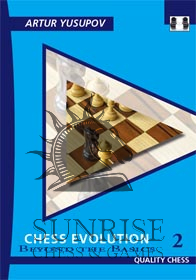 Chess Evolution 2 by Artur Yusupov (twarda okładka)