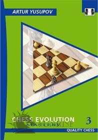 Chess Evolution 3 - Mastery by Artur Yusupov (twarda okładka)