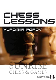 Chess Lessons by Vladimir Popov (twarda okładka)
