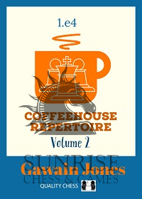 Coffeehouse Repertoire 1.e4 Volume 2 by Gawain Jones (miękka okładka)