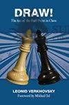 Draw! The art of the Half-Point in Chess