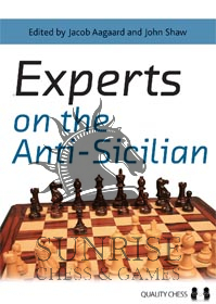 Experts on the Anti-Sicilian by Jacob Aagaard  John Shaw (miękka okładka)