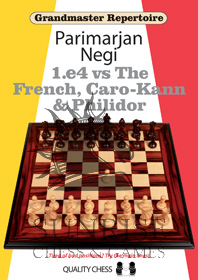 Grandmaster Repertoire - 1.e4 vs The French, Caro-Kann and Philidor by Parimarjan Negi (miękka okładka)
