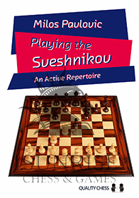 Playing the Sveshnikov by Milos Pavlovic (miękka okładka) Playing the Sveshnikov by Milos Pavlovic