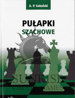 Pułapki szachowe - A. P. Sokolski