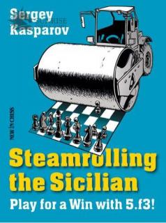 Steamrolling the Sicilian: Play for a Win with 5.f3!