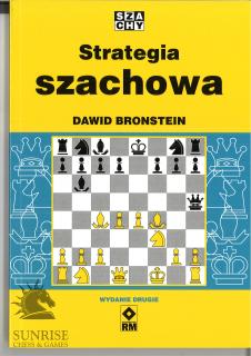 Strategia szachowa - Dawid Bronstein (wydanie drugie)