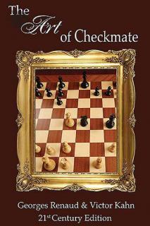 The Art of Checkmate: 21st Century Edition