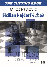 The Cutting Edge 2 - Sicilian Najdorf 6.Be3 by Milos Pavlovic (twarda okładka)