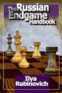 The Russian Endgame Handbook