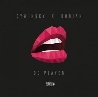 Cywinsky x Dorian - CD Player