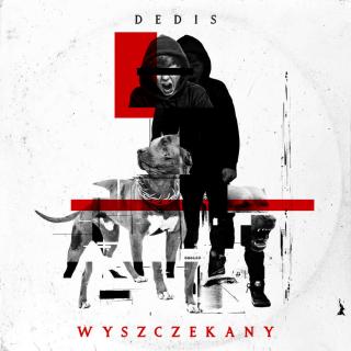 Dedis - Wyszczekany