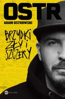 O.S.T.R. - Brzydki, Zły i Szczery (Audiobook)