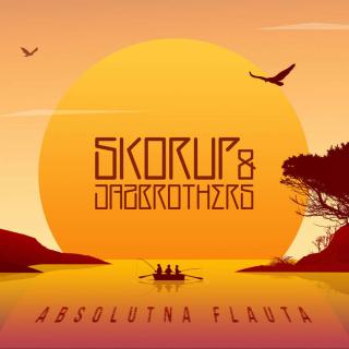 Skorup  JazBrothers - Absolutna Flauta