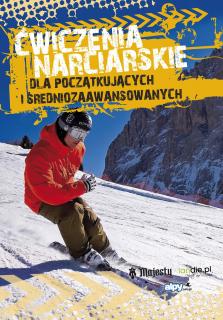 Książka  Ćwiczenia narciarskie dla początkujących i średnio zaawansowanych