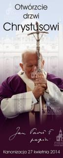 2.Dekoracja, baner kanonizacja Jana Pawła II