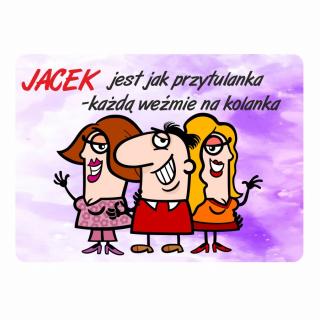 Magnes śmieszny z imieniem JACEK | Bazarek-Deco