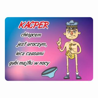 Magnes śmieszny z imieniem KACPER | Bazarek-Deco