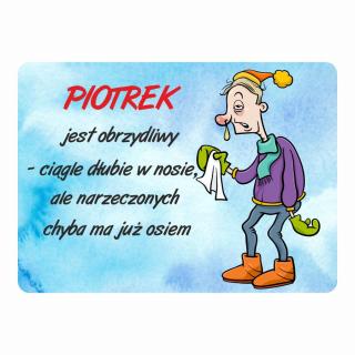 Magnes śmieszny z imieniem PIOTREK | Bazarek-Deco