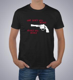 GUNS DON'T KILL PEOPLE