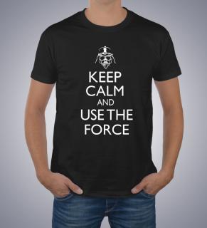 KEEP CALM AND USE THE FORCE