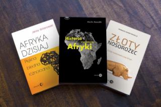 AFRYKA. HISTORIA I WSPÓŁCZESNOŚĆ - 3 książki - Afryka dzisiaj. Piękna, biedna, różnorodna / Historia współczesnej Afryki / Złoty nosorożec. Dzieje średniowiecznej Afryki - PAKIET PROMOCYJNY