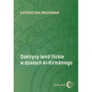 Doktryny ismailickie w dziełach Al-Kirmaniego