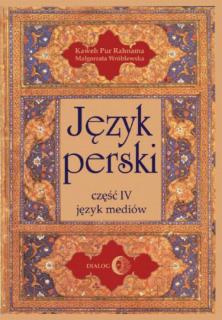 Język perski.  Część IV: język mediów