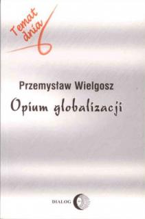 Opium globalizacji