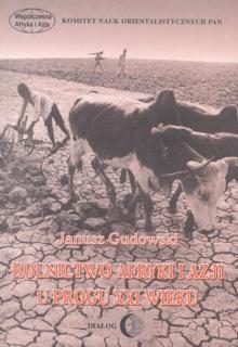 Rolnictwo Azji i Afryki u progu XXI wieku