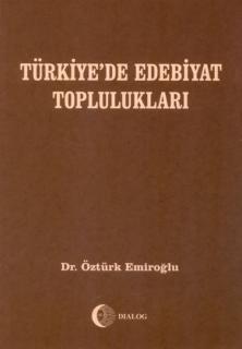 Trkiye’de Edebiyat Topluluklari