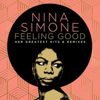 Feeling Good: Her Greatest Hits  Remixes