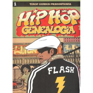 Hip Hop Genealogia. Tom 1