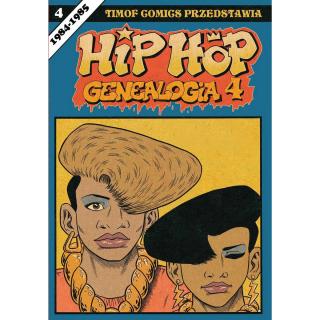 Hip Hop Genealogia. Tom 4