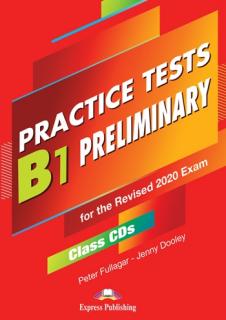 B1 Preliminary  Practice Tests. Class Audio CDs
