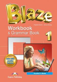 Blaze 1. Teacher's Workbook  Grammar Book (Ćwiczenia wersja dla nauczyciela)
