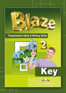 Blaze 2. Presentation Skills  Writing Skills Key
